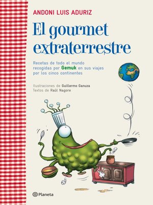 cover image of El gourmet extraterrestre